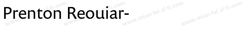 Prenton Reouiar字体转换